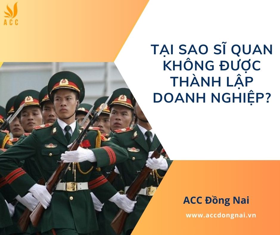 Tại sao sĩ quan không được thành lập doanh nghiệp