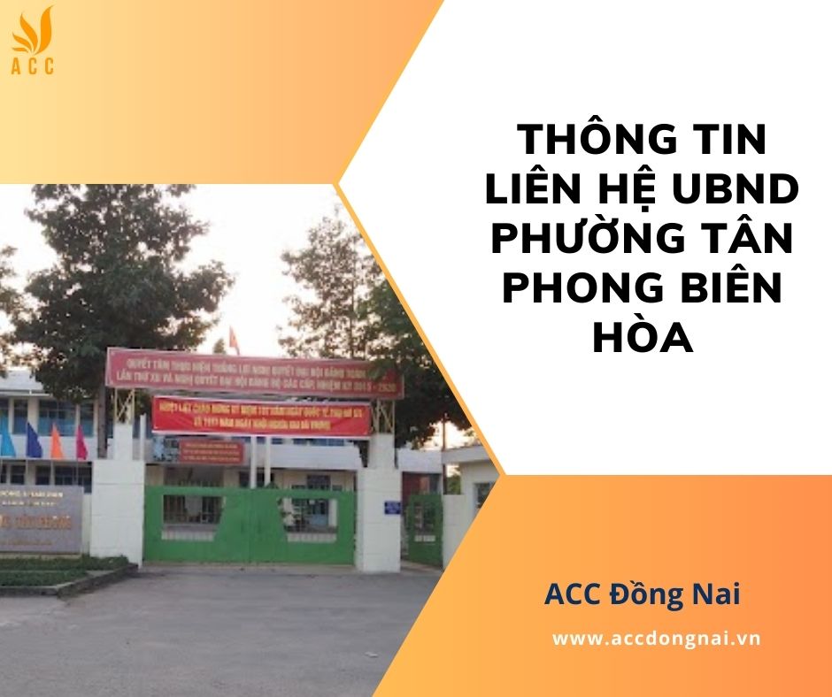 Thông tin liên hệ UBND phường Tân Phong Biên Hòa