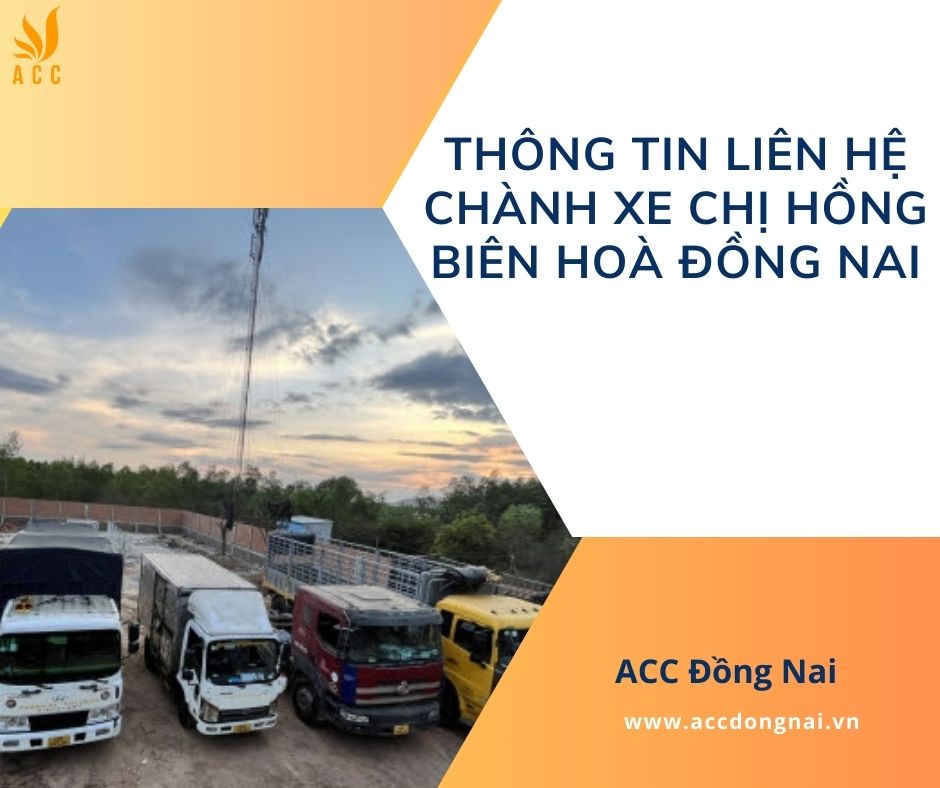 Thông tin liên hệ chành xe chị Hồng Biên Hoà Đồng Nai