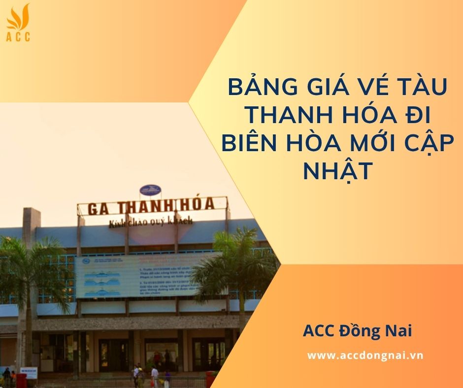 Bảng giá vé tàu Thanh Hóa đi Biên Hòa mới cập nhật.jpg