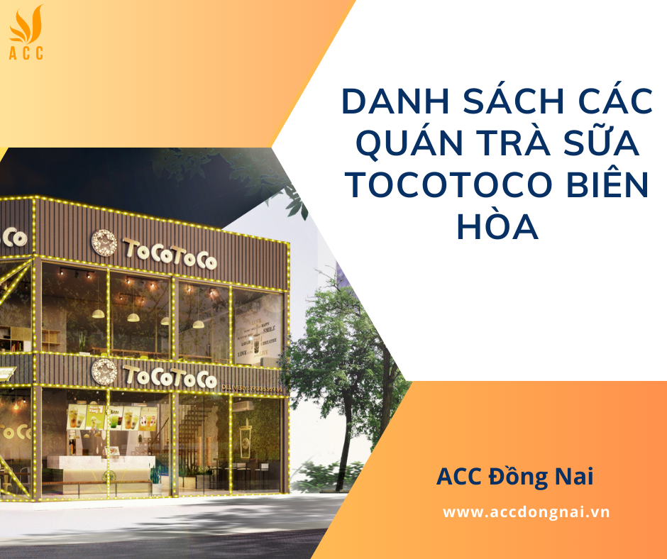 Danh sách các quan trà sữa Tocotoco Biên Hòa