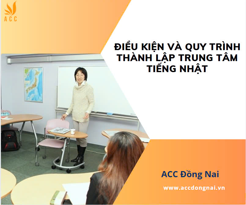 Điều kiện và quy trình thành lập trung tâm tiếng Nhật