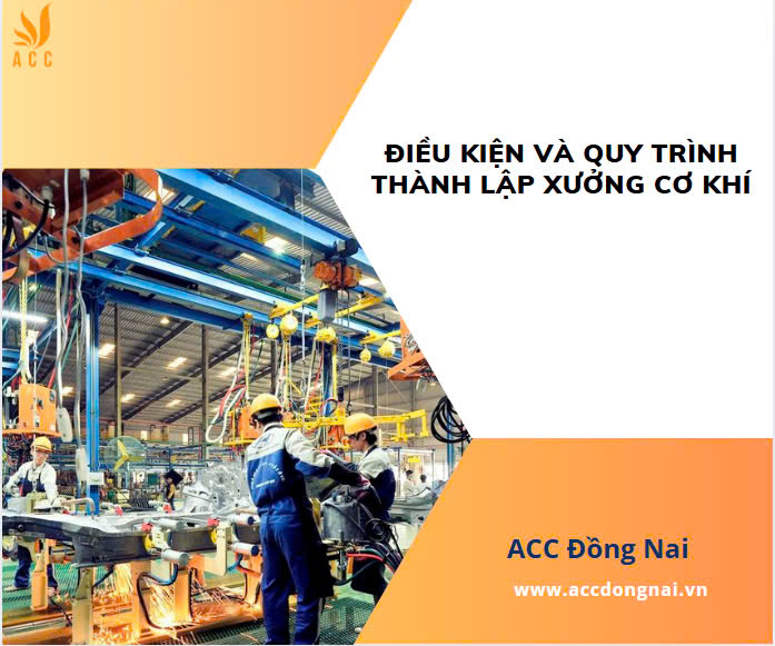 Điều kiện và quy trình thành lập xưởng cơ khí