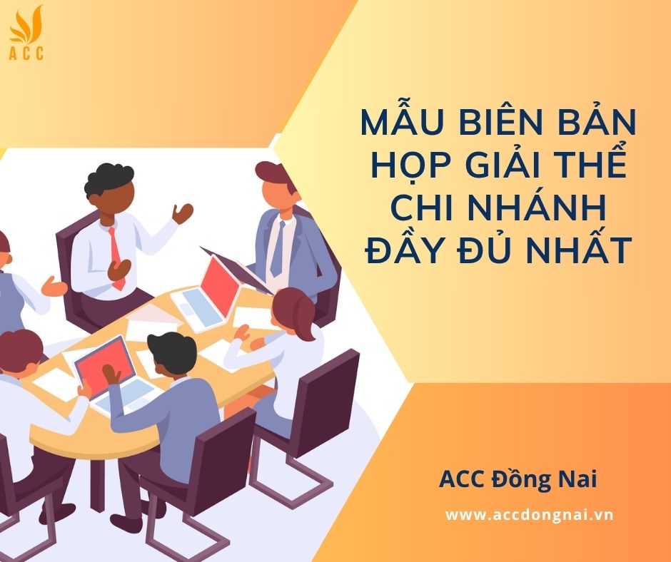 Mẫu biên bản họp giải thể chi nhánh