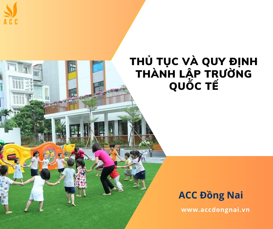 Thủ tục và quy định thành lập trường quốc tế