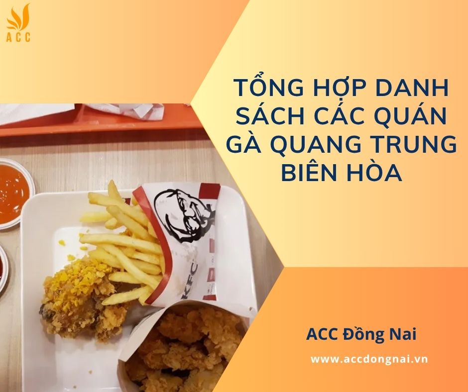 Tổng hợp danh sách các quán Gà Quang Trung Biên Hòa.jpg