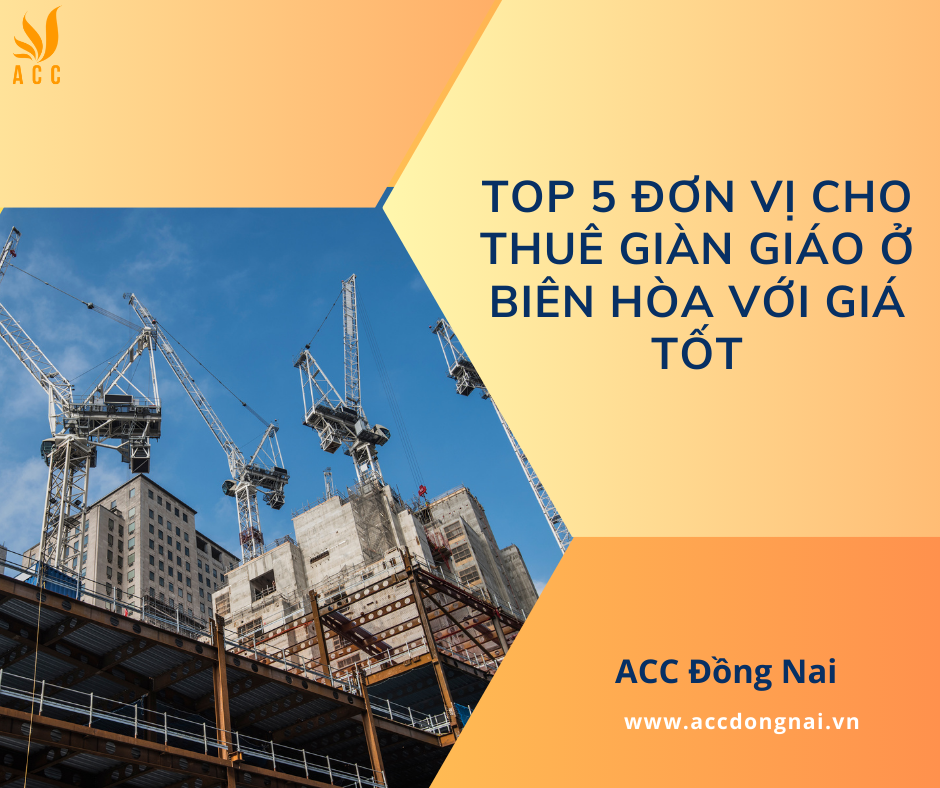 Cho thuê giàn giáo ở Biên Hòa