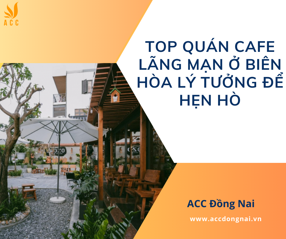Top x quán cafe lãng mạn ở Biên Hòa lý tưởng để hẹn hò