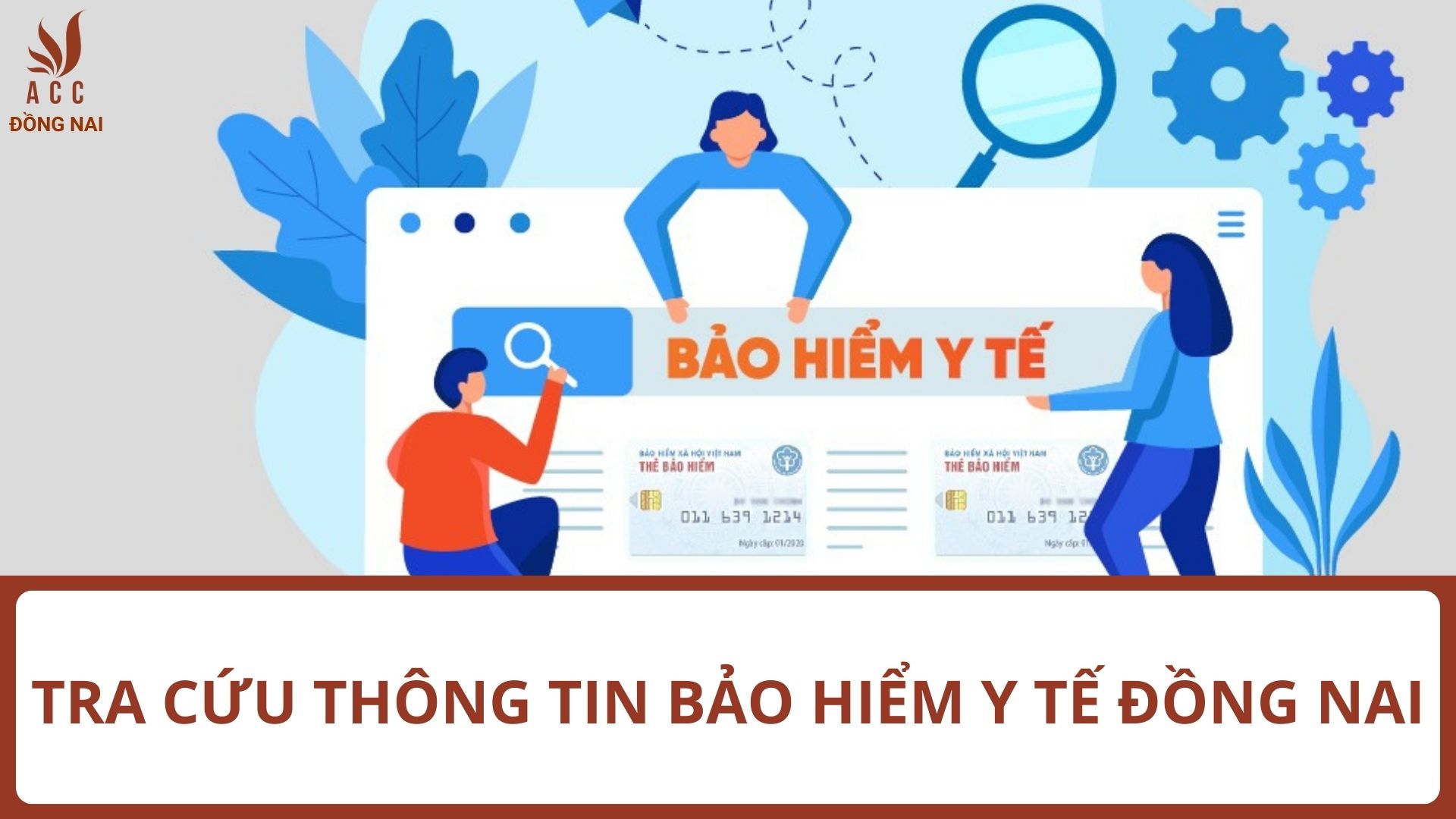 Hướng dẫn tra cứu thông tin bảo hiểm y tế Đồng Nai