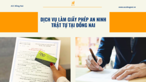 Dịch vụ làm giấy phép an ninh trật tự tại Đồng Nai