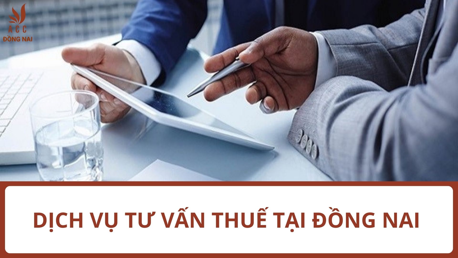 Dịch vụ tư vấn thuế tại Đồng Nai uy tín, chuyên nghiệp