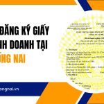 Thủ tục đăng ký giấy phép kinh doanh Đồng Nai