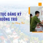 Thủ tục đăng ký thường trú tại Đồng Nai