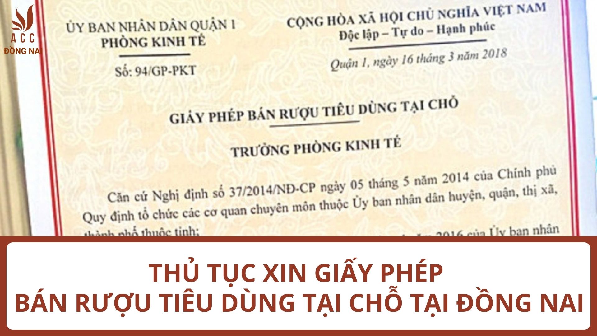 Thủ tục xin giấy phép bán rượu tiêu dùng tại chỗ tại Đồng Nai