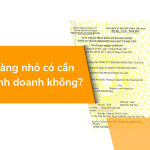 Mở cửa hàng nhỏ có cần đăng ký kinh doanh không?