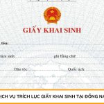 Dịch vụ trích lục giấy khai sinh tại Đồng Nai