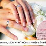 Dịch vụ đăng ký kết hôn tại Huyện Cẩm Mỹ