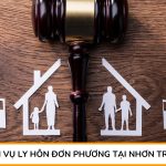 Dịch vụ ly hôn đơn phương tại Nhơn Trạch