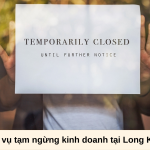 Dịch vụ tạm ngừng kinh doanh tại Long Khánh