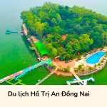 Du lịch Hồ Trị An Đồng Nai