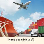 Hàng quá cảnh là gì?