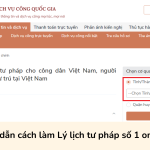 Hướng dẫn cách làm Lý lịch tư pháp số 1 online