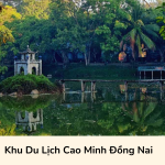 Khu Du Lịch Cao Minh Đồng Nai