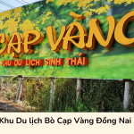 Khu Du lịch Bò Cạp Vàng Đồng Nai.