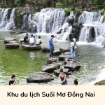 Khu du lịch Suối Mơ Đồng Nai