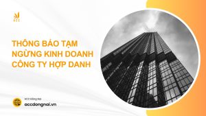 Thông báo tạm ngừng kinh doanh công ty hợp danh