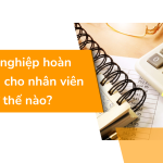 Doanh nghiệp hoàn thuế tncn cho nhân viên như thế nào?