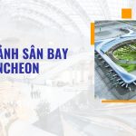 Kinh nghiệm quá cảnh ở sân bay Incheon