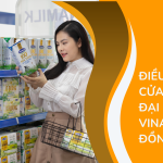 Điều kiện mở cửa hàng đại lý sữa Vinamilk tại Đồng Nai