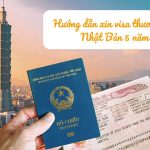 Hướng dẫn xin visa thương mại Nhật Bản 5 năm