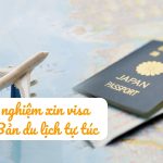 Kinh nghiệm xin visa Nhật Bản du lịch tự túc