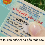 Làm lại căn cước công dân mất bao lâu?