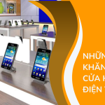 Những khó khăn khi mở cửa hàng điện thoại