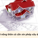 Đất ở nông thôn có cần xin phép xây dựng?