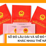 Sổ đỏ lâu dài và sổ đỏ vĩnh viễn khác nhau thế nào?