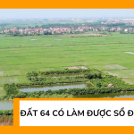 Đất 64 có làm được sổ đỏ không?