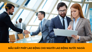 Mẫu giấy phép lao động cho người lao động nước ngoài