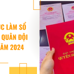 Thủ tục làm sổ đỏ đất quân đội cấp năm 2024