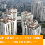 Có được cấp sổ đỏ cho sàn thương mại trong chung cư không?