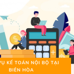 Dịch vụ kế toán nội bộ tại Biên Hòa