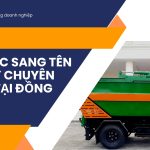 Thủ tục sang tên xe máy chuyên dùng tại Đồng Nai