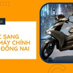 Thủ tục sang tên xe máy chính chủ tại Đồng Nai