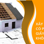 Xây nhà tạm có phải xin giấy phép không?