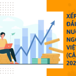 Xếp hạng đầu tư nước ngoài vào Việt Nam (Cập nhật 2024)