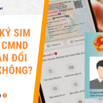 Đăng ký Sim bằng CMND có cần đổi CCCD không?