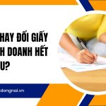 Chi phí thay đổi giấy phép kinh doanh hết bao nhiêu?